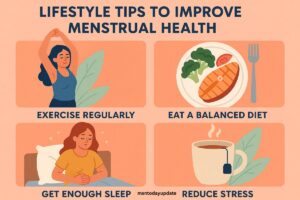 healthy lifestyle tips to improve menstrual health